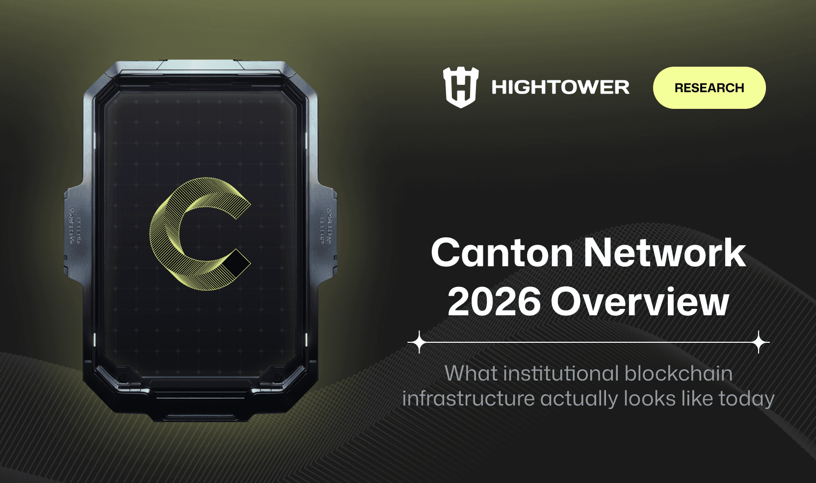Canton Network 2026 Overview
